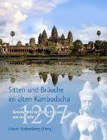 Sitten und Bräuche im alten Kambodscha