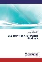 Endocrinology For Dental Students