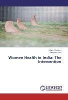 Women Health in India: The Intervention