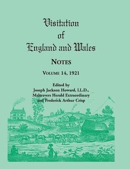 Visitation of England and Wales Notes, Volume 14, 1921