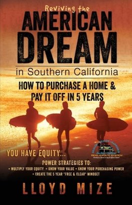 Reviving the American Dream in Southern California