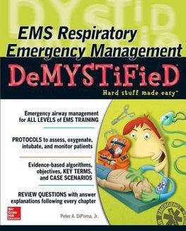 EMS Respiratory Emergency Management DeMYSTiFieD