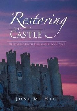 Restoring the Castle