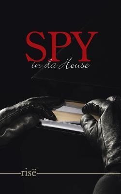 Spy in Da House