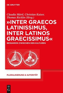"Inter graecos latinissimus, inter latinos graecissimus"
