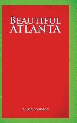 Beautiful Atlanta