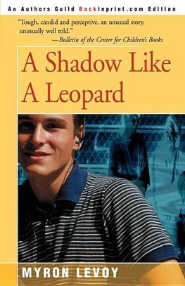 A Shadow Like a Leopard