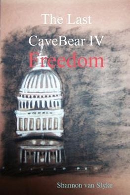 The Last CaveBear IV  Freedom
