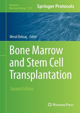 Bone Marrow and Stem Cell Transplantation