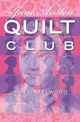Jane Austen Quilt Club - Print-On-Demand Edition