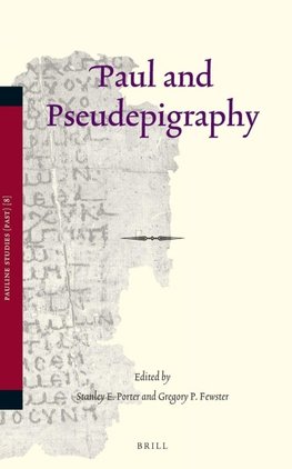 Paul and Pseudepigraphy