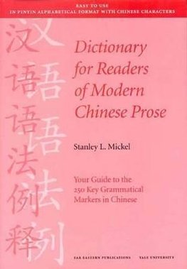 Dictionary for Readers of Modern Chinese Prose