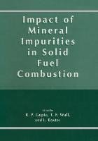 Impact of Mineral Impurities in Solid Fuel Combustion