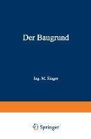 Der Baugrund