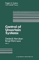 Control of Uncertain Systems