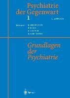 Psychiatrie der Gegenwart 1