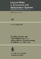Komplementaritäts- und Fixpunktalgorithmen in der mathematischen Programmierung, Spieltheorie und Ökonomie