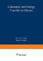 Coherence and Energy Transfer in Glasses