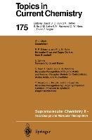 Supramolecular Chemistry II - Host Design and Molecular Recognition