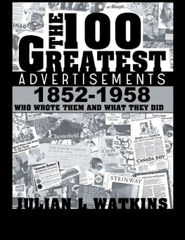 The 100 Greatest Advertisements 1852-1958