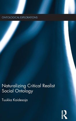 Naturalizing Critical Realist Social Ontology