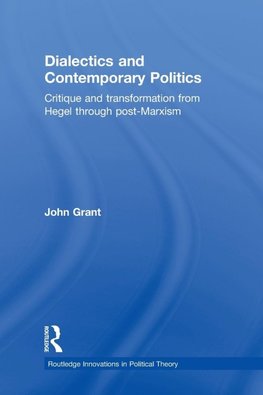 Dialectics and Contemporary Politics