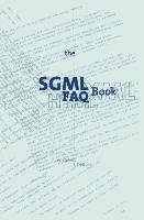 The SGML FAQ Book
