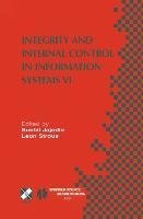 Integrity and Internal Control in Information Systems VI