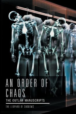 An Order of Chaos