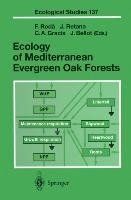 Ecology of Mediterranean Evergreen Oak Forests