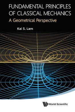 FUNDAMENTAL PRINCIPLES OF CLASSICAL MECHANICS