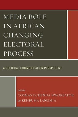 Media Role in African Changing Electoral Process