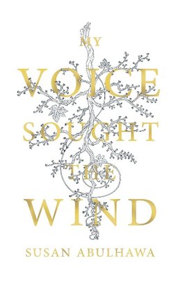 My Voice Sought the Wind
