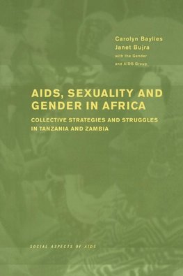 AIDS Sexuality and Gender in Africa