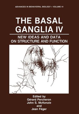 The Basal Ganglia IV