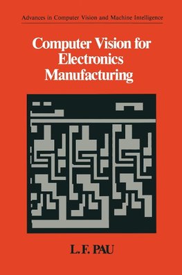 Computer Vision for Electronics Manufacturing
