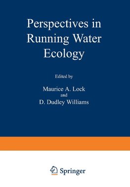 Perspectives in Running Water Ecology