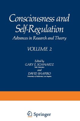Consciousness and Self-Regulation