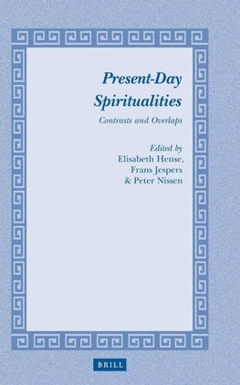 Present-Day Spiritualities