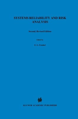 Systems Reliability and Risk Analysis