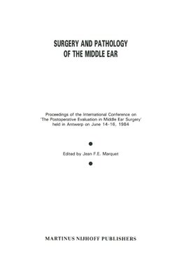 Surgery and Pathology of the Middle Ear