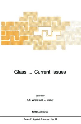 Glass ... Current Issues