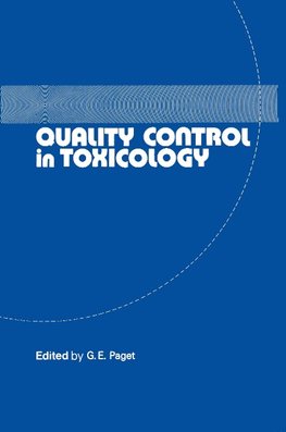Quality Control in Toxicology