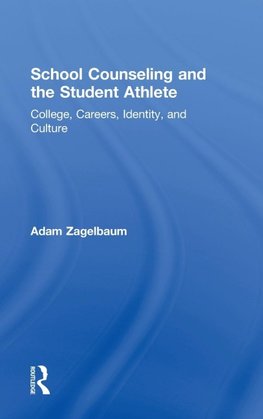 School Counseling and the Student Athlete