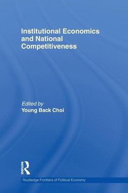 Institutional Economics and National Competitiveness