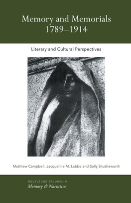Memory and Memorials, 1789-1914
