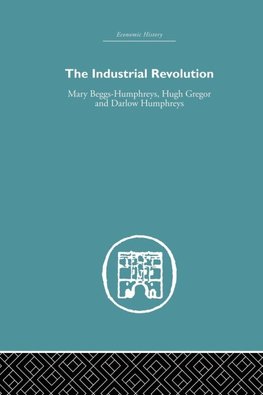 The Industrial Revolution