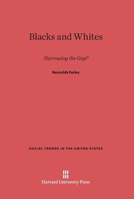 Blacks and Whites
