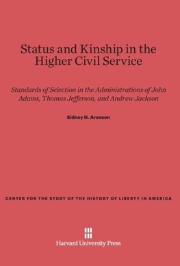 Status and Kinship in the Higher Civil Service