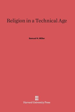 Religion in a Technical Age